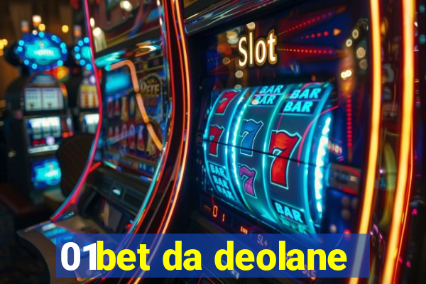 01bet da deolane